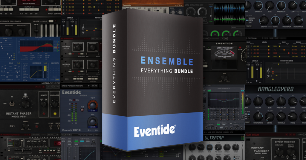 黄昏超级插件合集！Eventide Ensemble Bundle v2.16.7 WIN版 | 声音猎手