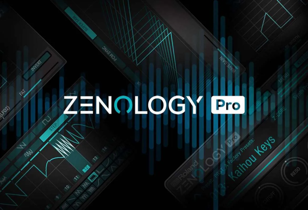 罗兰综合专业合成器！Roland ZENOLOGY Pro v2.0.2 WIN&MAC U2B | 声音猎手