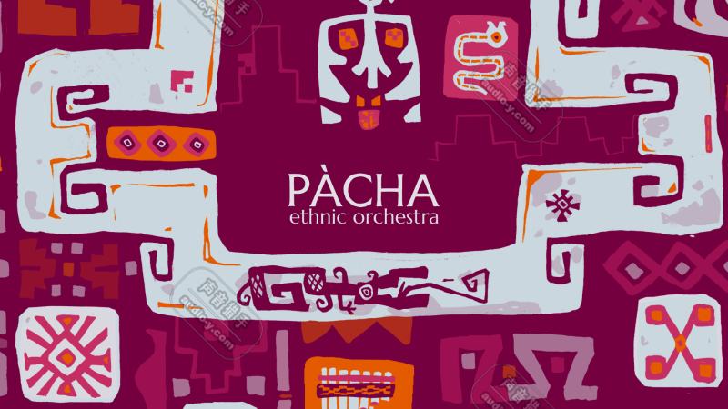 南美民族乐器音源！Strezov Sampling Pacha Ethnic Orchestra KONTAKT | 声音猎手